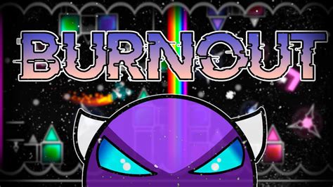 Burnout By NukeIIX Demon Geometry Dash 2 111 YouTube