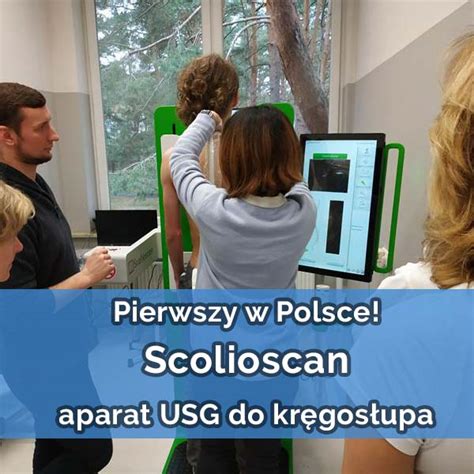 Scolioscan aparat USG do badania kręgosłupa pierwszy raz w Polsce