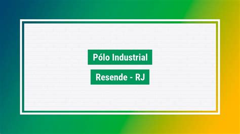Pólo industrial Cep Pólo industrial resende RJ