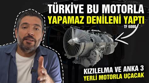 Bayraktar K Z Lelma Ve Anka N Motoru Tei Tf Ve T Rkiye Nin