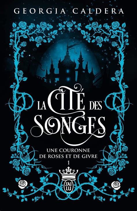 Une Couronne De Roses Et De Givre By Georgia Caldera Goodreads