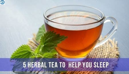 5 Best Herbal Teas That Help You To Fall Asleep Quickly Simply