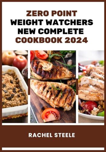 Zero Point Weight Watchers New Complete Cookbook Healthy Recipes