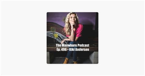 ‎the Manwhore Podcast Sex Positive Conversations Ep 496 Getting