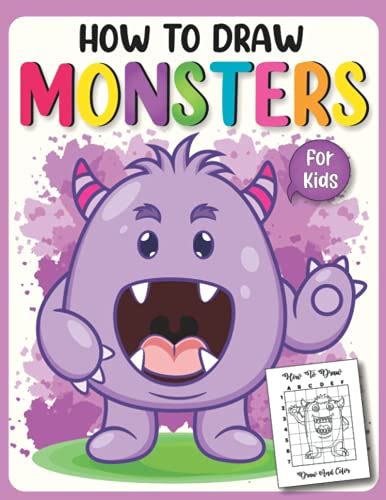 How To Draw Monsters For Kids: Easy Learn to Draw Activity Book for ...