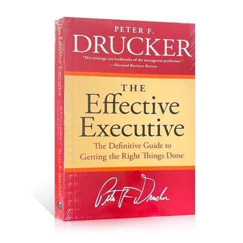 The Effective Executive By Peter F Drucker The Definitive Guide To