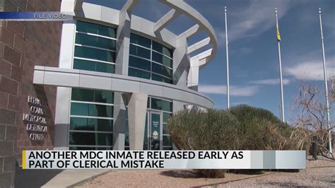 Mdc Inmate Released Early After ‘clerical Error Krqe News 13