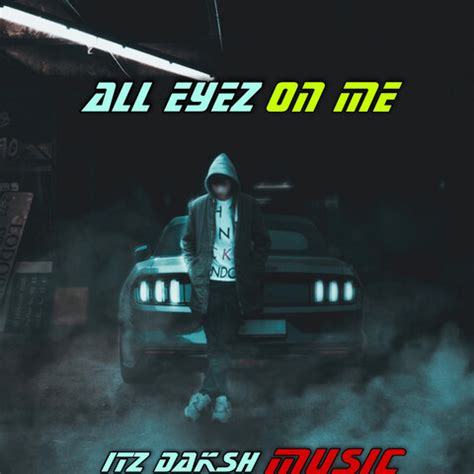 All Eyez on Me Song Download: All Eyez on Me MP3 Song Online Free on ...