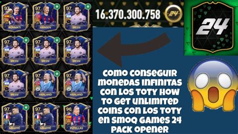 Truco Como Conseguir Monedas Infinitas Con Los Toty En Smoq Games