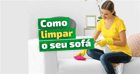 Limpeza de Sofá Guia Completo e Prático para você