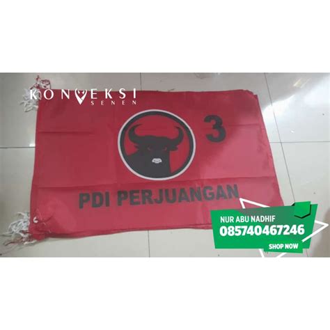 Jual Bendera Partai Pdip Terbaru Dengan Nomor Parpol X Cm Isi