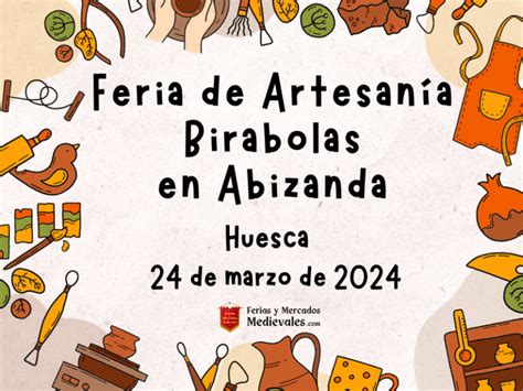 Feria de Artesanía Birabolas en Abizanda Huesca 2024