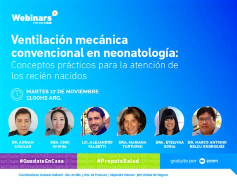 Webinar Propato Ventilaci N Mec Nica Convencional En Neonatolog A