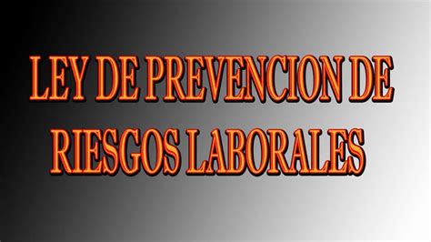 Legislación De Prevención Laboral Protegiendo A Los Trabajadores Viltis