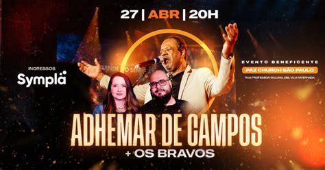 Adhemar De Campos E Os Bravos Em S O Paulo Sympla