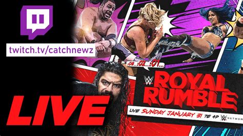 Soirée Wwe Royal Rumble 2021 Pronos Quiz Live Reactions Review