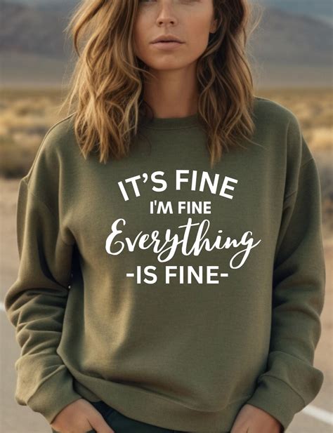 Its Fine Im Fine Everything Is Fine Everythings Fine Shirt Its Fine