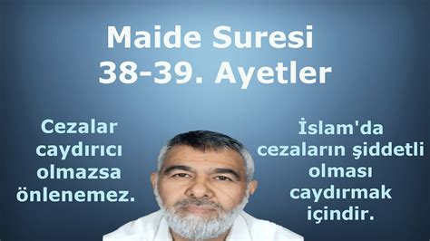 Maide Suresi 38 39 Ayetler YouTube