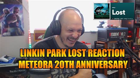 Linkin Park Meteora 20th Anniversary New Song Lost Reaction Youtube