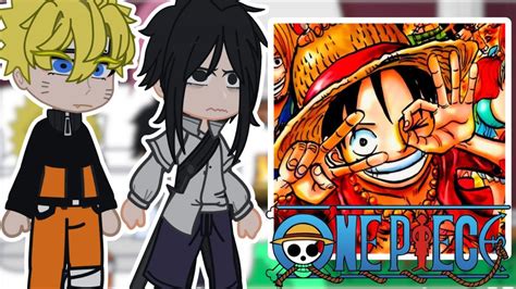 Team 7 React To Luffy One Piece Gacha YouTube