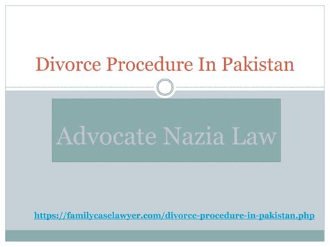 Ppt Divorce Procedure In Lahore Pakistan Female Lawyer In Pakistan