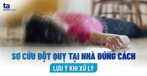 Sơ Cứu đột Quỵ Tại Nhà đúng Cách Khoa Học Lưu ý Khi Xử Lý Edaily