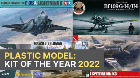 My Top Plastic Scale Model Kit Of 2022 Youtube