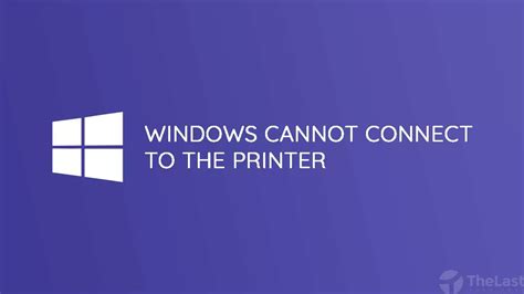 5 Cara Mengatasi Windows Cannot Connect To The Printer