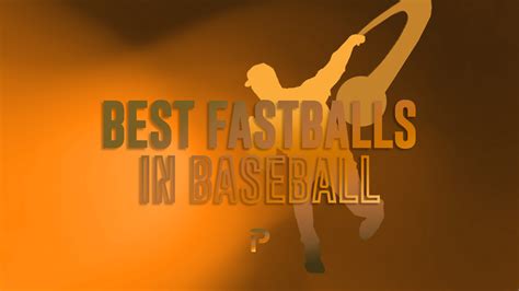 Nastiest Fastballs in Baseball | Pitcher List