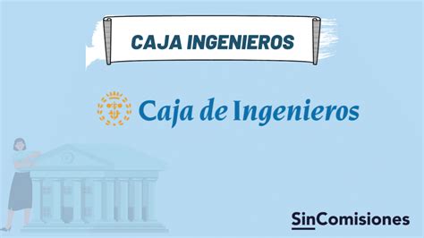 Caja de Ingenieros, Opiniones [2022]