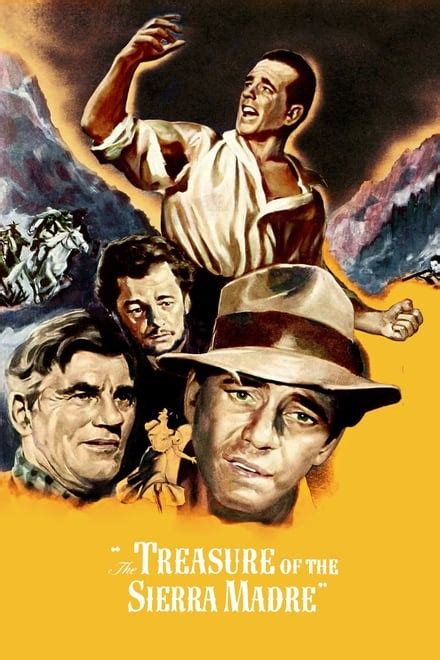 The Treasure Of The Sierra Madre 1948 Posters — The Movie Database