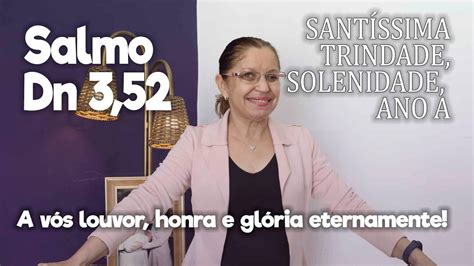 Salmo Cifra Dn Sant Ssima Trindade