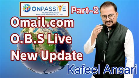 Onpassive Omail Obs Live New Updates Ll Bisma Production Youtube