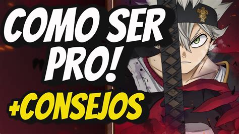 Consejos Principiantes Y Pros Asta Season Black Clover Mobile