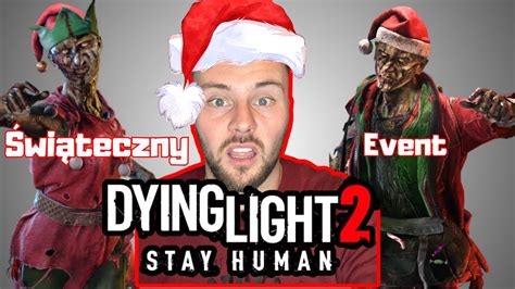 Świąteczne zombie Dying Light 2 odc 4 YouTube