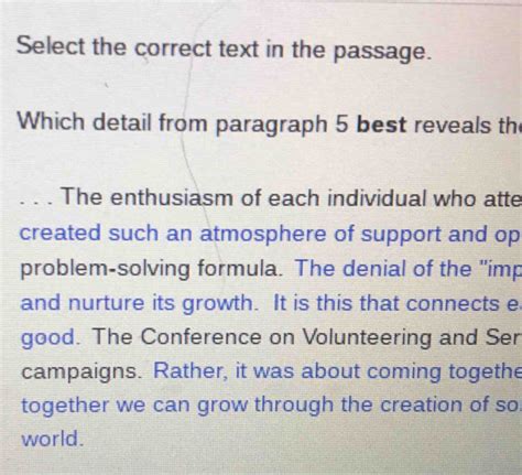 Solved Select The Correct Text In The Passage Which Detail From