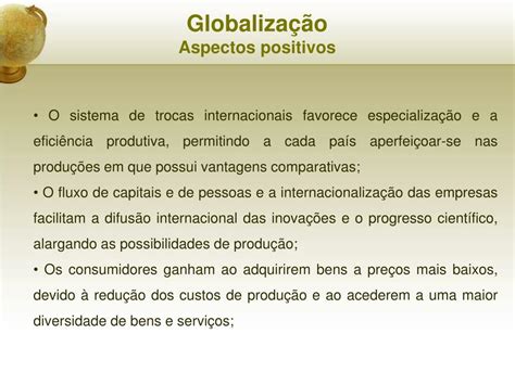 Ponto Positivo Da Globalização - Aspectos Positivos Da Globalizacao - GITEDU