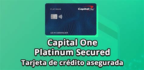 Capital One Platinum Secured Buena Tarjeta Asegurada