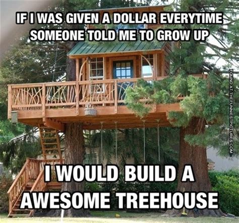 Tree House Quotes. QuotesGram