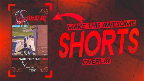 Make This Awesome 🔥 Overlay For Short Video | How To Make Shorts ...