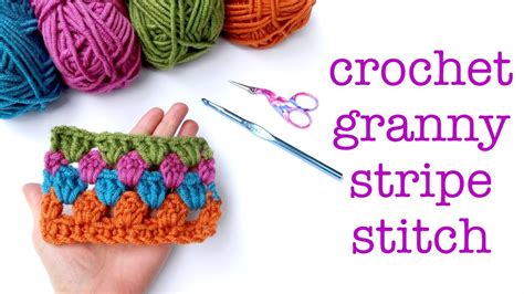 How To Crochet The Granny Stripe Stitch Youtube