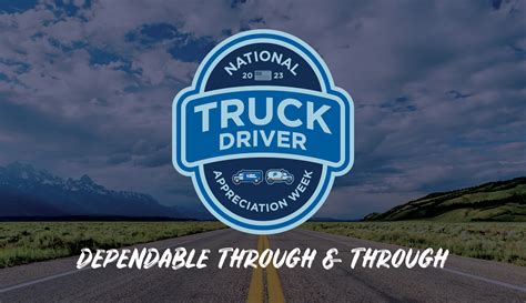 Happy National Truck Driver Appreciation Week