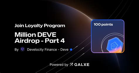 Million Deve Airdrop Part By Develocity Finance Deve Galxe Quest