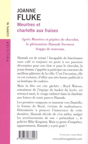 Les Enqu Tes D Hannah Swensen Tome Meurtres De Joanne Fluke