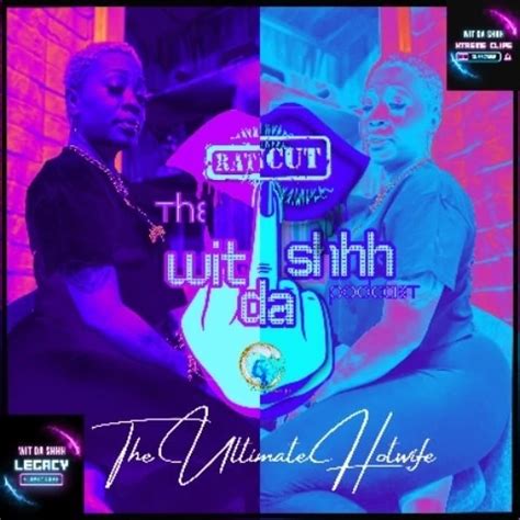 Nip Slip Me The Ultimate Hotwife Amateur Porn Feat The Wit Da Shhh Podcast By Onlyfans