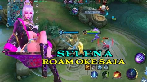 Selena S T U N Roam Solo Ranked Kill Epic Rank Mobile Legends