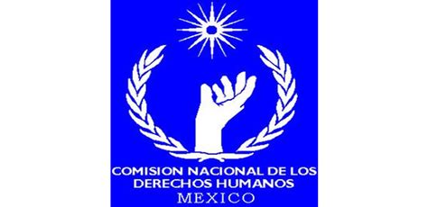 CNDH Comisión Nacional de Derechos Humanos Secretaría de la