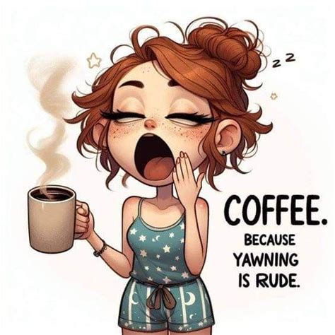 Pin By Denise Martin On Coffee Good Morning Coffee Coffee Humor