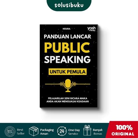 Jual Buku Panduan Lancar Public Speaking Untuk Pemula Yash Media