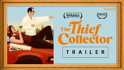 Everything You Need to Know About The Thief Collector Movie (2023)